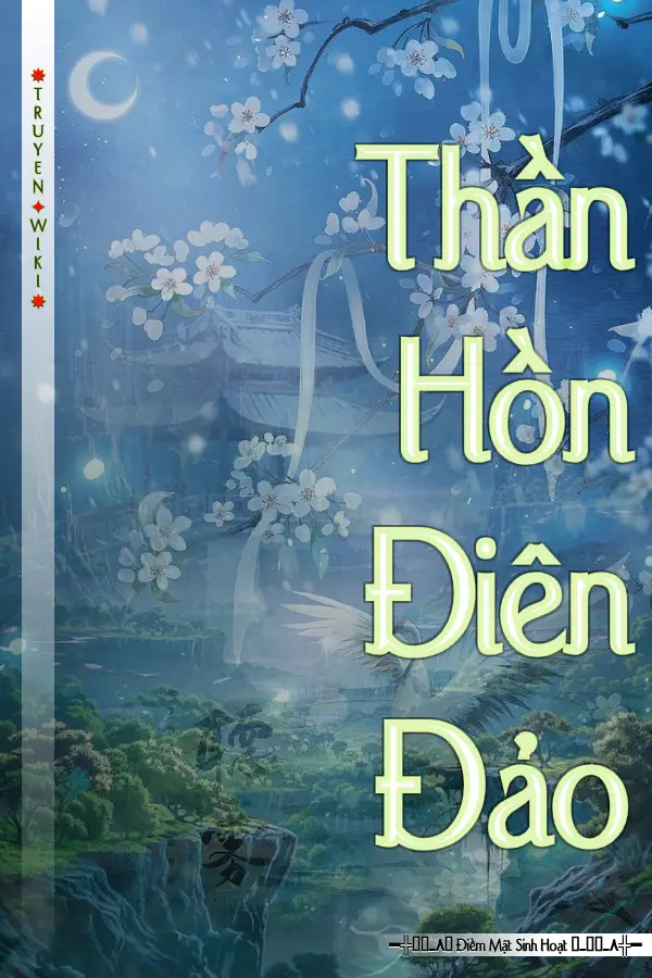 Thần Hồn Điên Đảo