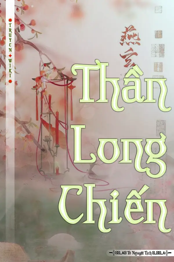 Truyện Thần Long Chiến