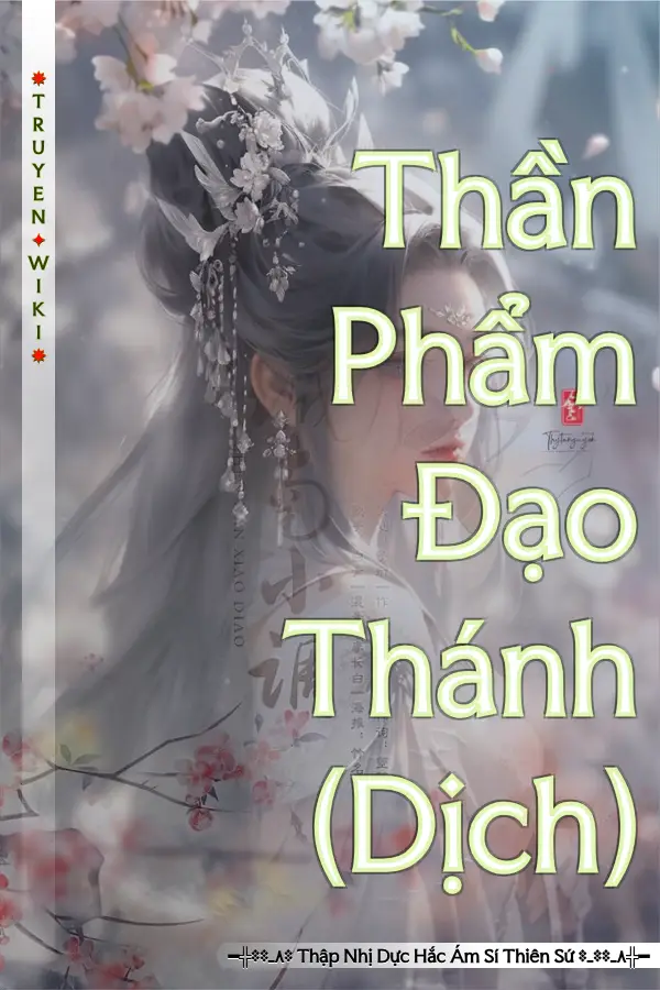 Thần Phẩm Đạo Thánh (Dịch)