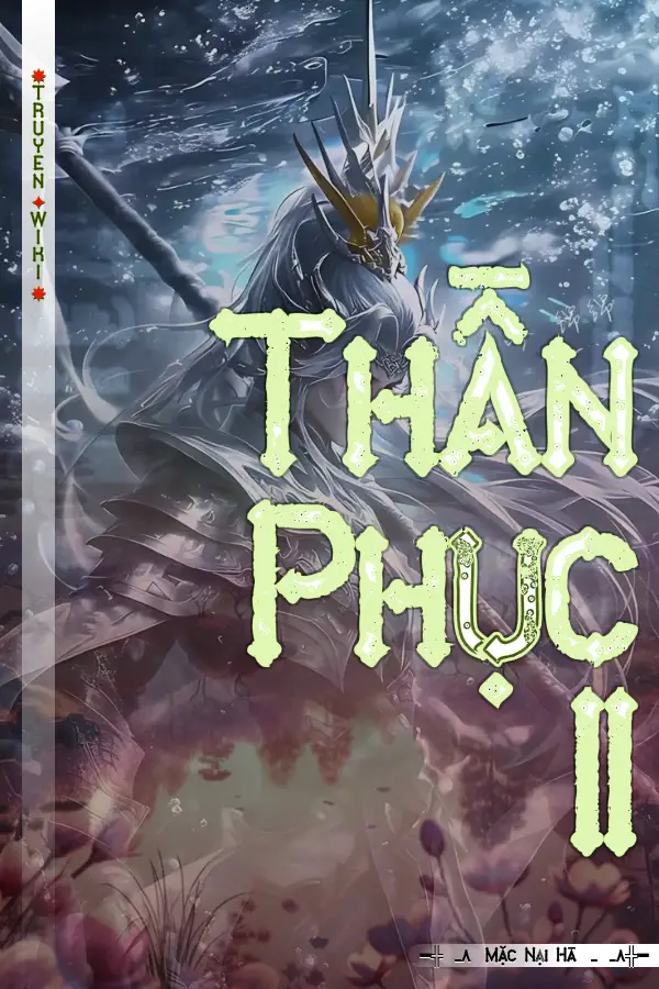 Truyện Thần Phục II