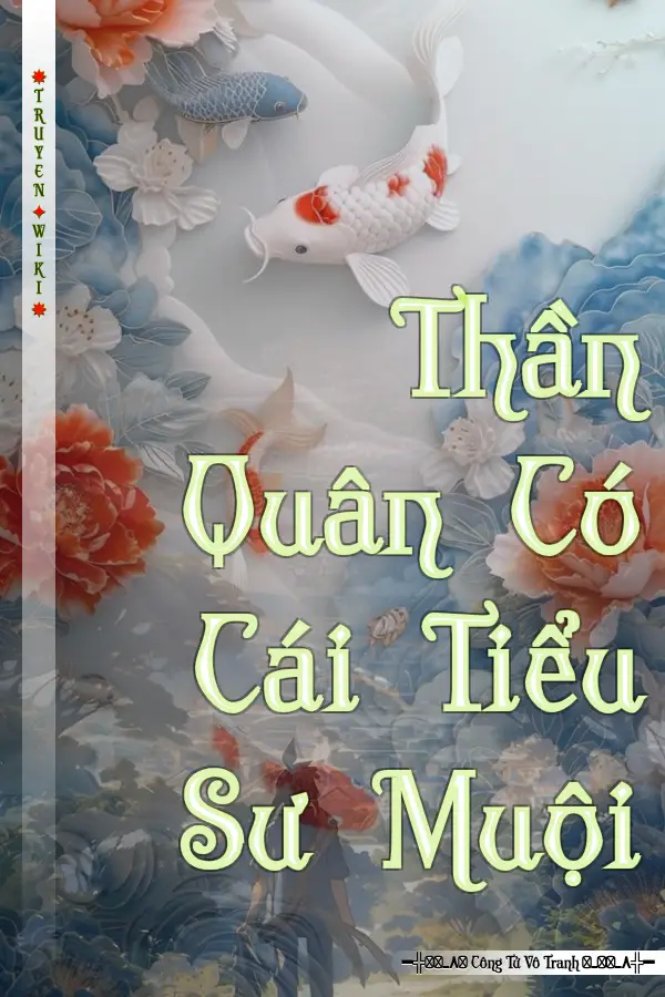 Thần Quân Có Cái Tiểu Sư Muội