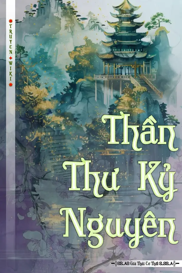 Truyện Thần Thư Kỷ Nguyên