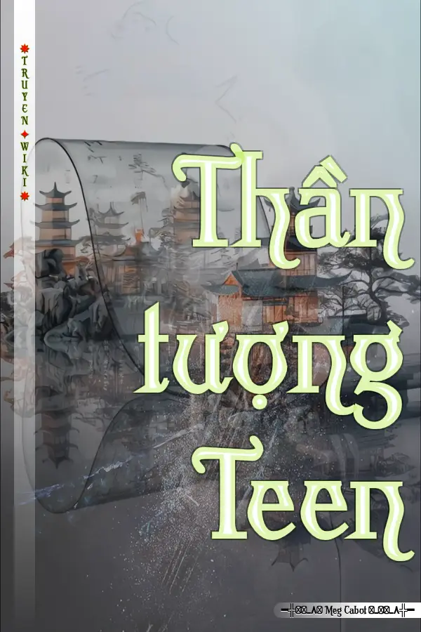 Truyện Thần tượng Teen