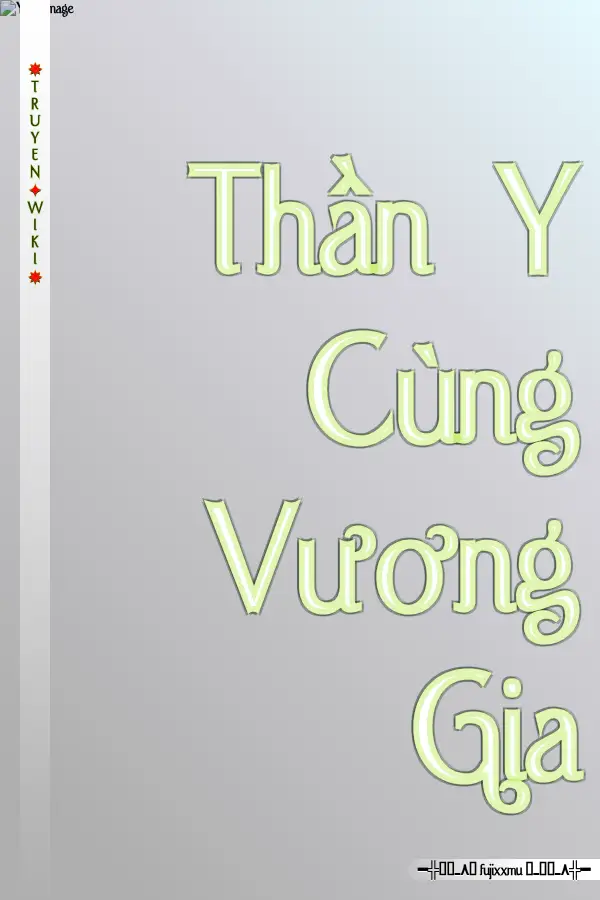 Thần Y Cùng Vương Gia