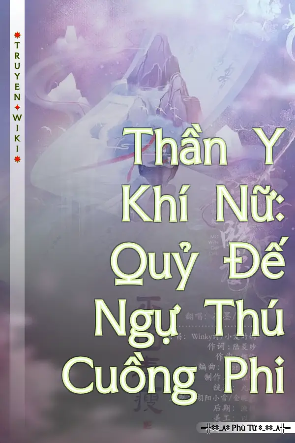 Thần Y Khí Nữ: Quỷ Đế Ngự Thú Cuồng Phi