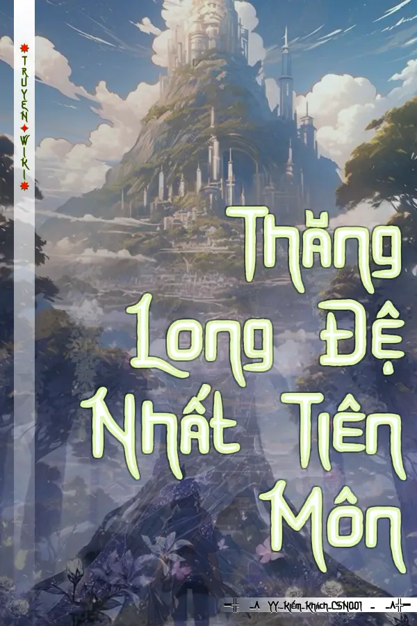 Thăng Long Đệ Nhất Tiên Môn