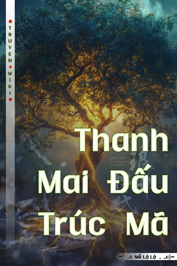 Thanh Mai Đấu Trúc Mã