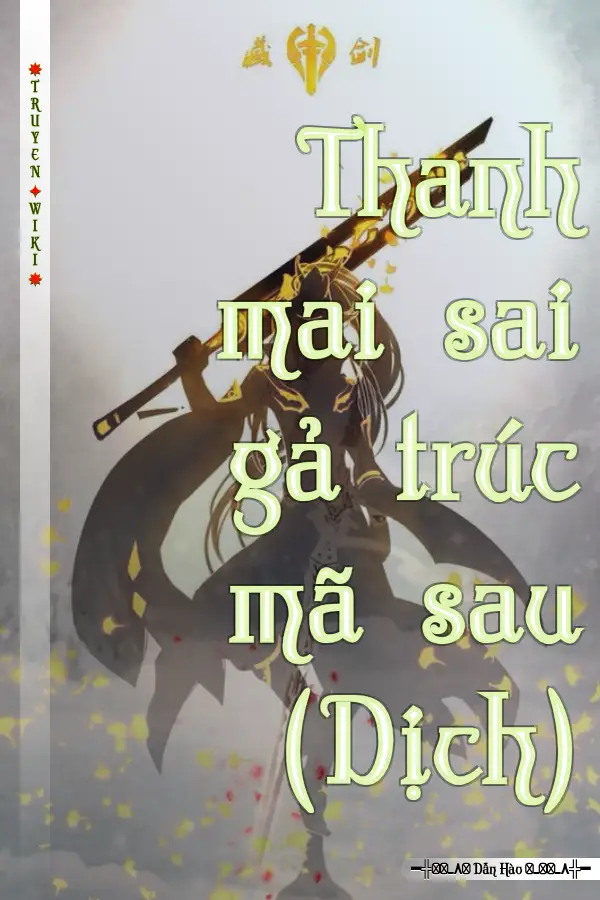 Thanh mai sai gả trúc mã sau (Dịch)