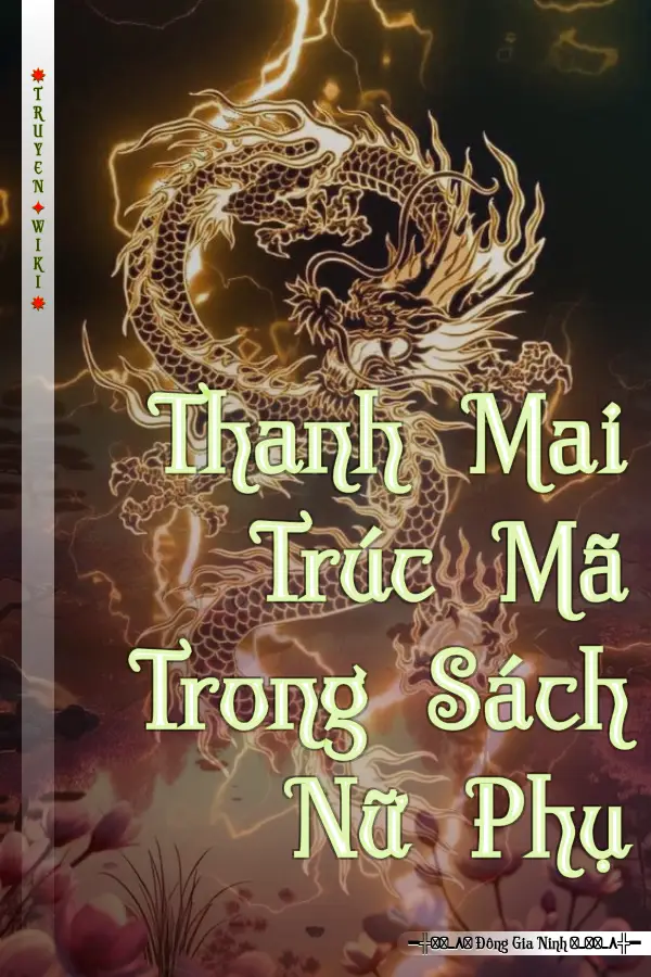 Truyện Thanh Mai Trúc Mã Trong Sách Nữ Phụ