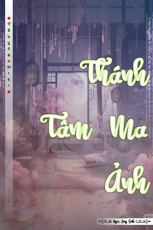 Thánh Tâm Ma Ảnh