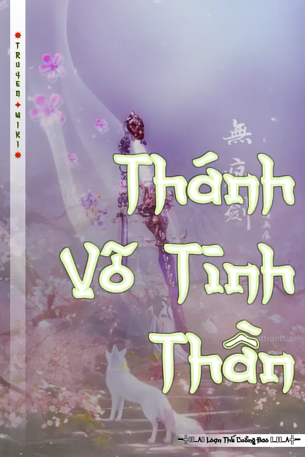 Truyện Thánh Võ Tinh Thần