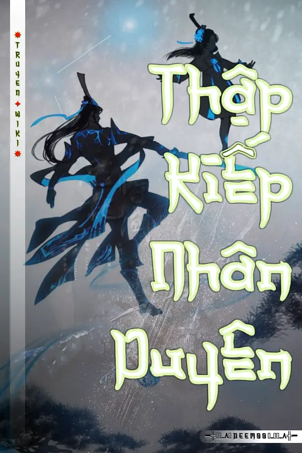 Thập Kiếp Nhân Duyên