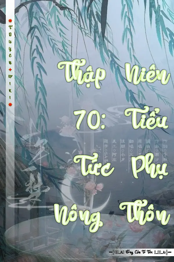 Thập Niên 70: Tiểu Tức Phụ Nông Thôn