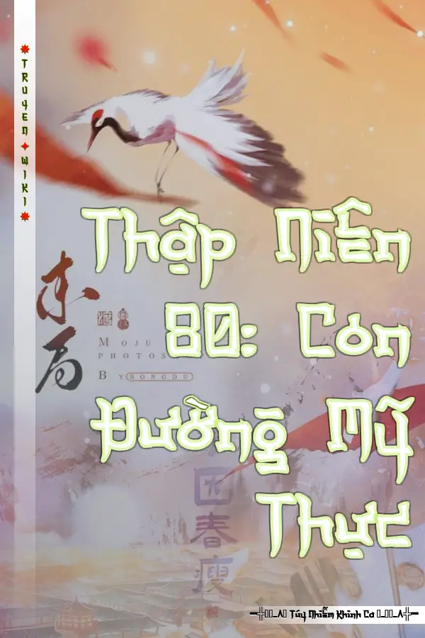 Thập Niên 80: Con Đường Mỹ Thực