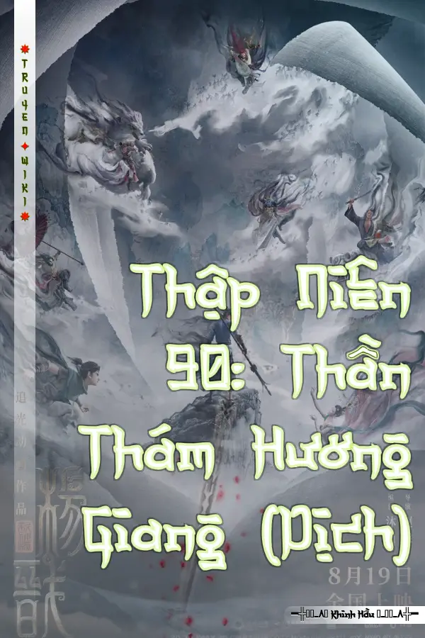 Thập Niên 90: Thần Thám Hương Giang (Dịch)