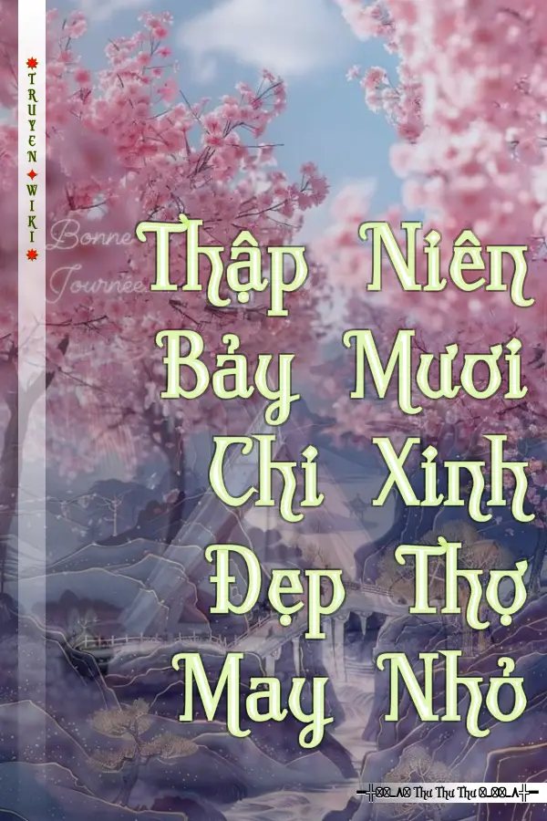 Truyện Thập Niên Bảy Mươi Chi Xinh Đẹp Thợ May Nhỏ