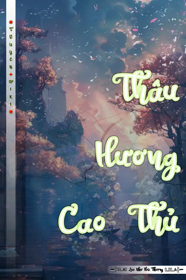 Truyện Thâu Hương Cao Thủ