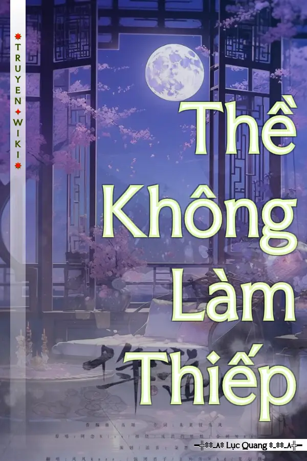 Thề Không Làm Thiếp