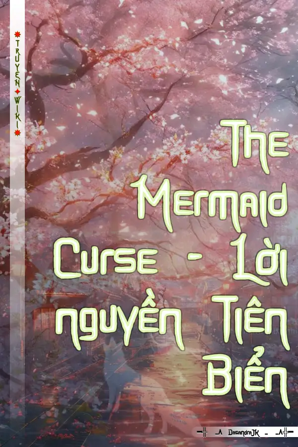 The Mermaid Curse - Lời nguyền Tiên Biển