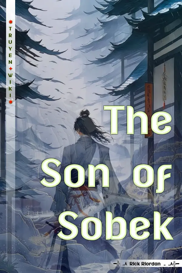 Truyện The Son of Sobek