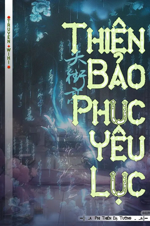 Thiên Bảo Phục Yêu Lục