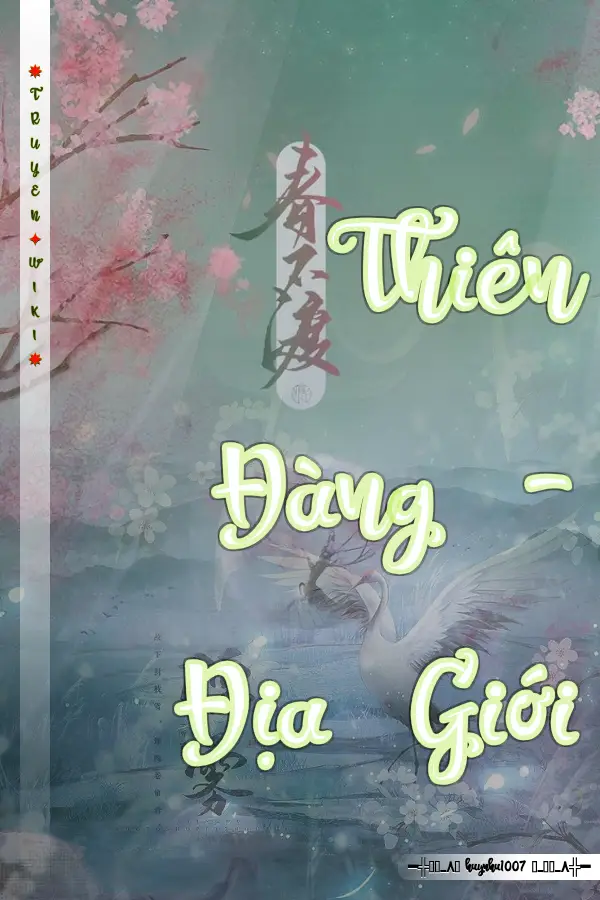 Truyện Thiên Đàng - Địa Giới