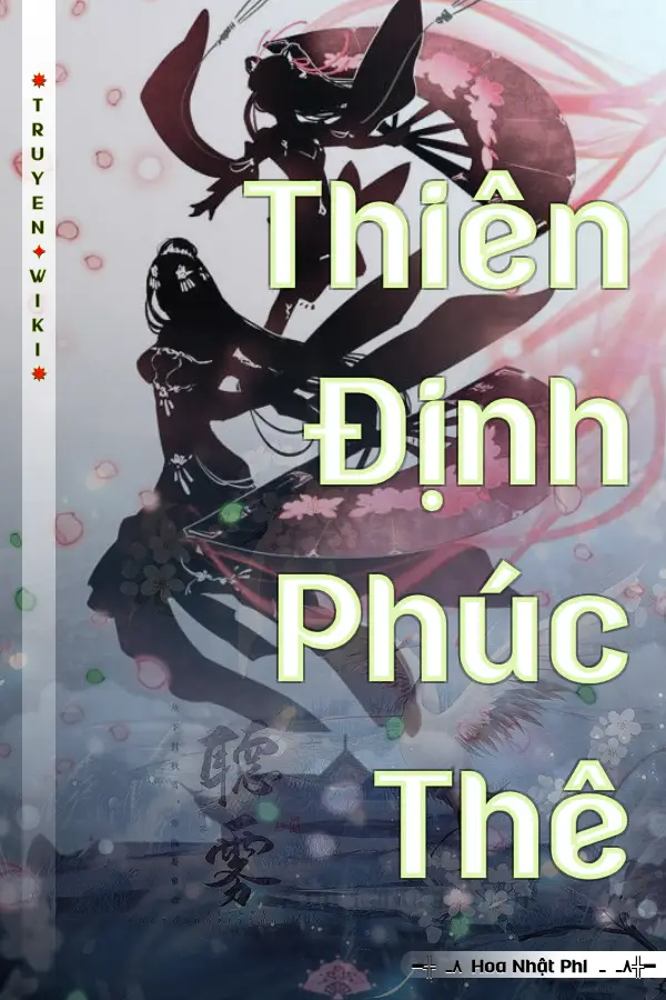 Truyện Thiên Định Phúc Thê