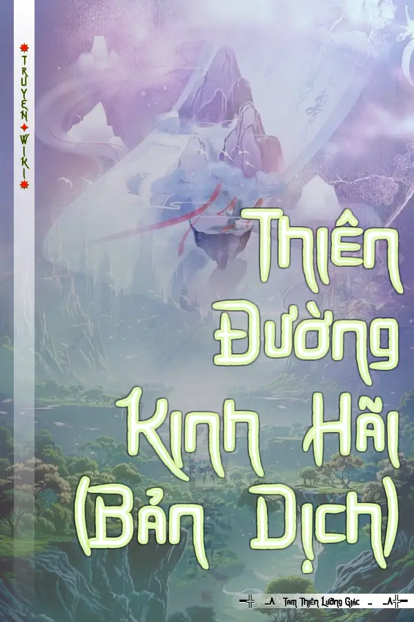 Thiên Đường Kinh Hãi (Bản Dịch)