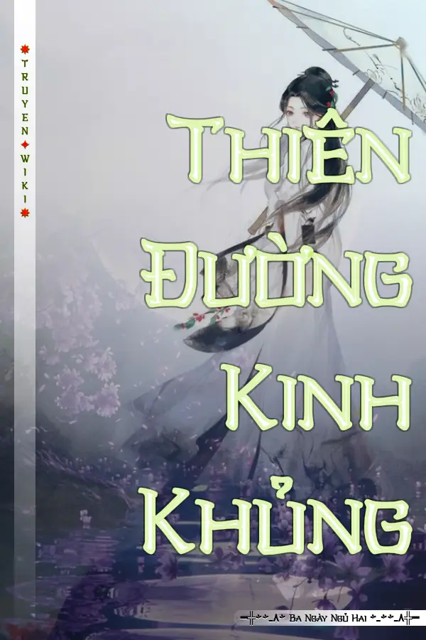 Truyện Thiên Đường Kinh Khủng