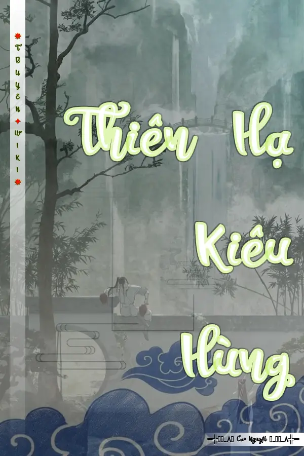 Thiên Hạ Kiêu Hùng