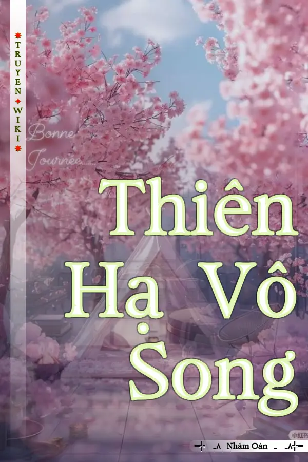 Truyện Thiên Hạ Vô Song