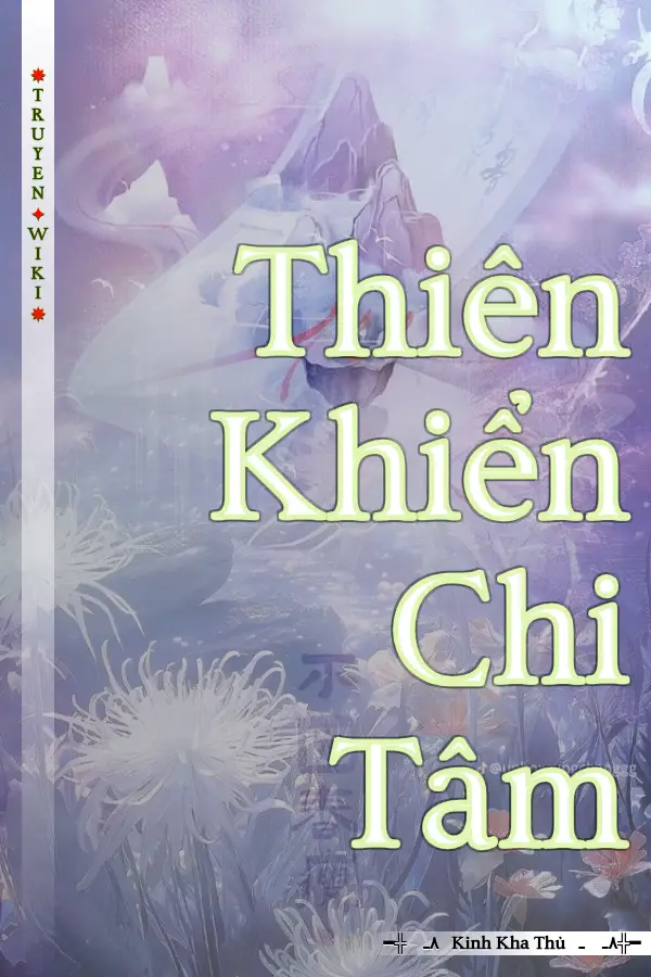 Truyện Thiên Khiển Chi Tâm