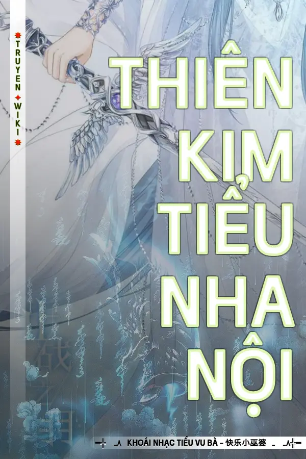 Thiên Kim Tiểu Nha Nội