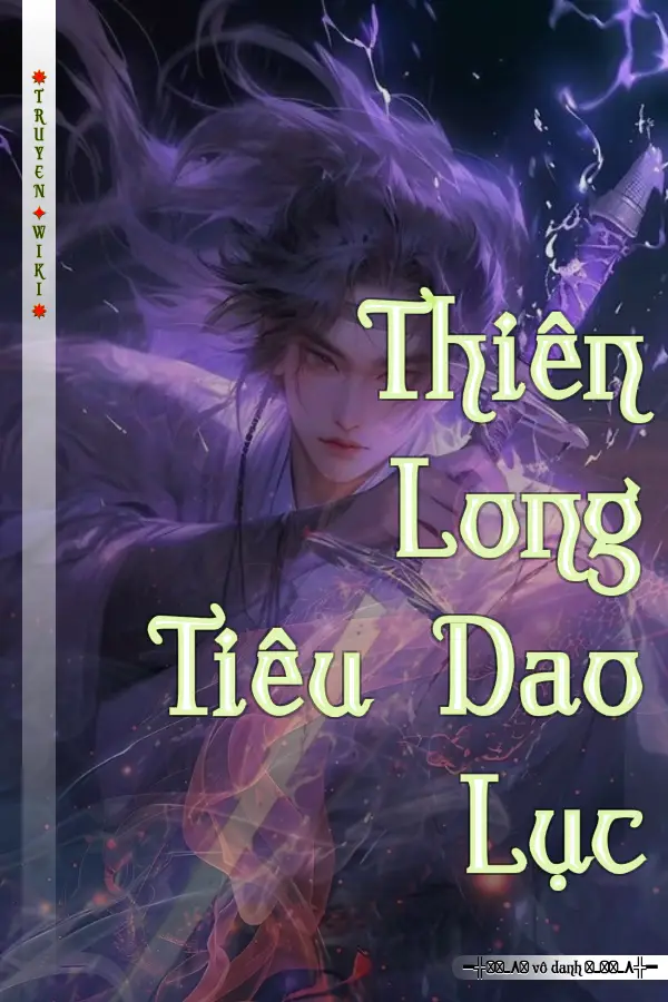 Thiên Long Tiêu Dao Lục