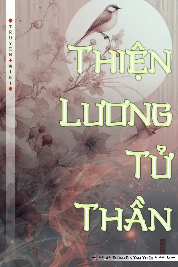 Truyện Thiện Lương Tử Thần