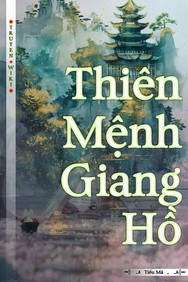 Thiên Mệnh Giang Hồ