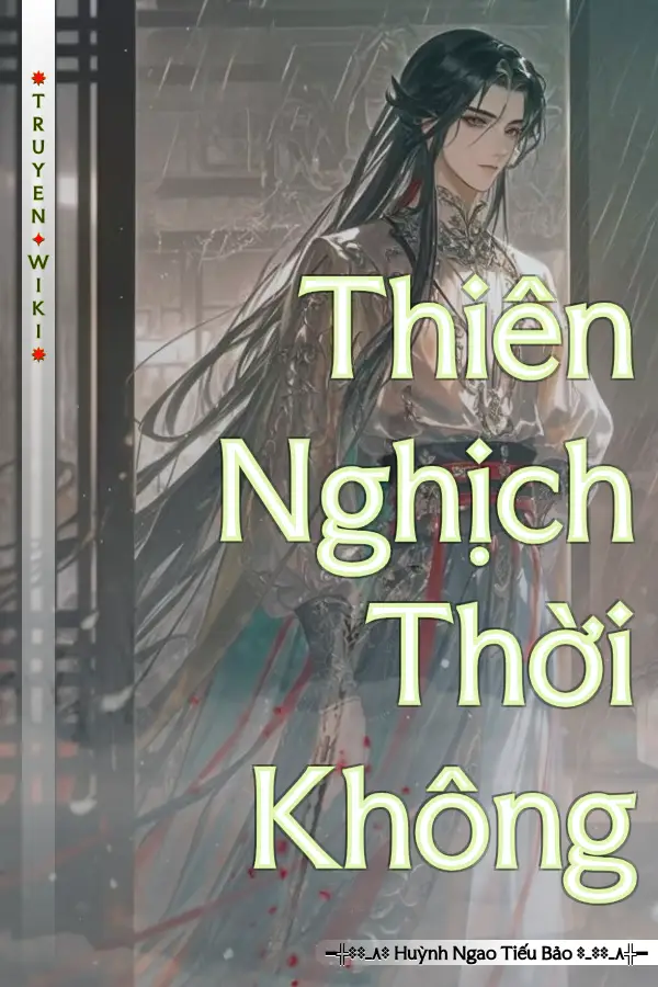 Thiên Nghịch Thời Không