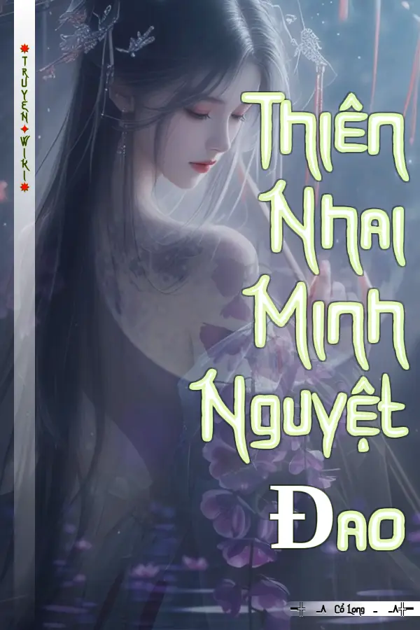 Truyện Thiên Nhai Minh Nguyệt Ðao