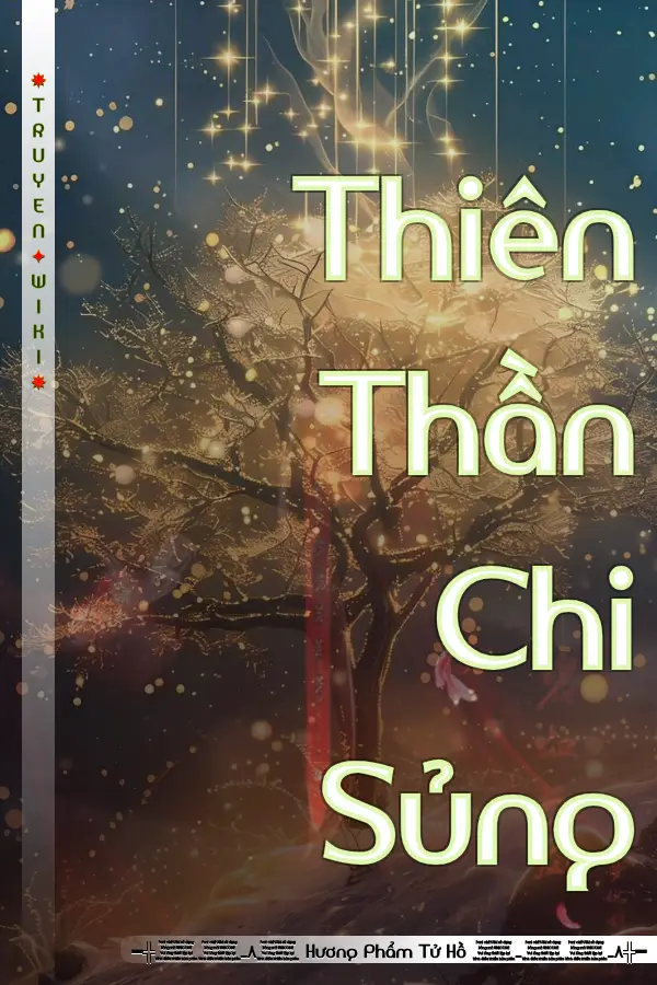 Truyện Thiên Thần Chi Sủng