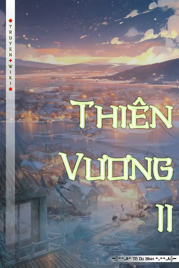 Truyện Thiên Vương II