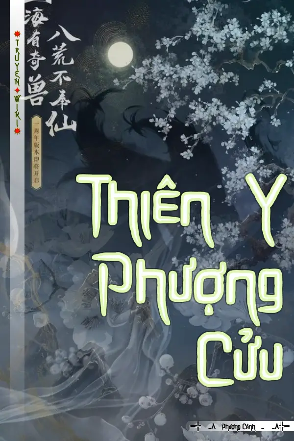 Truyện Thiên Y Phượng Cửu