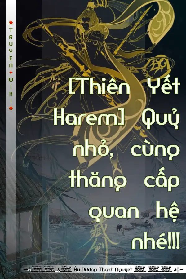 [Thiên Yết Harem] Quỷ nhỏ, cùng thăng cấp quan hệ nhé!!!