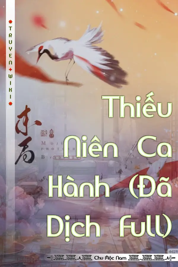 Thiếu Niên Ca Hành (Đã Dịch Full)