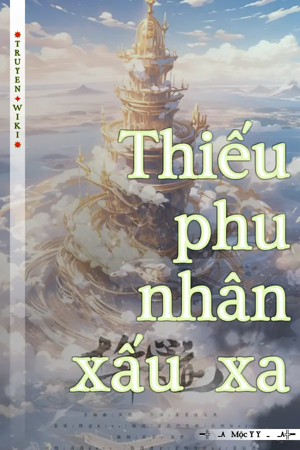 Truyện Thiếu phu nhân xấu xa