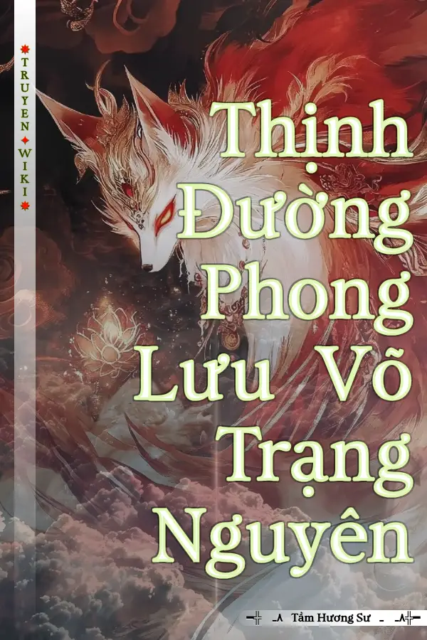 Thịnh Đường Phong Lưu Võ Trạng Nguyên