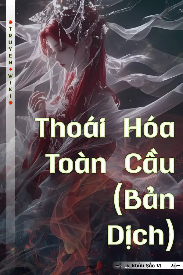 Thoái Hóa Toàn Cầu (Bản Dịch)