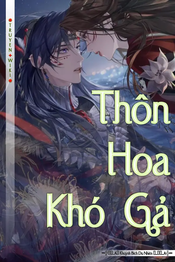 Thôn Hoa Khó Gả