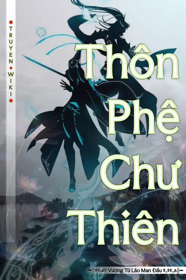 Truyện Thôn Phệ Chư Thiên