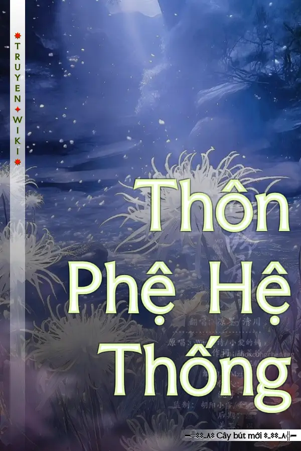 Truyện Thôn Phệ Hệ Thống