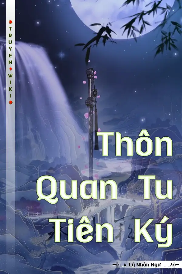 Thôn Quan Tu Tiên Ký